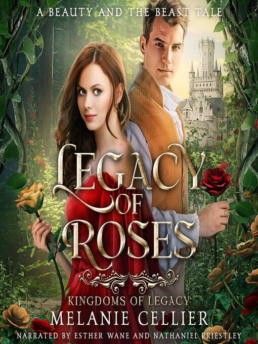 Title details for Legacy of Roses by Melanie Cellier - Wait list